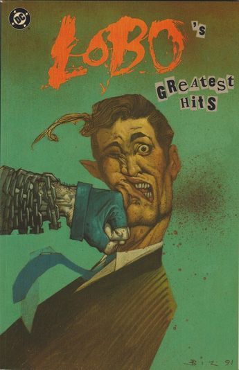 Lobo's Greatest Hits VOL.1 TPB [1992] VF O